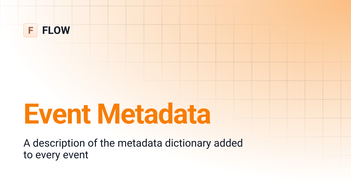 Event Metadata | FLOW